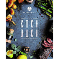 Ankerkraut - Das Kochbuch