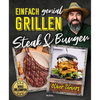 Einfach genial Grillen - Steak & Burger