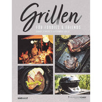 Grillen für Foodies & Friends