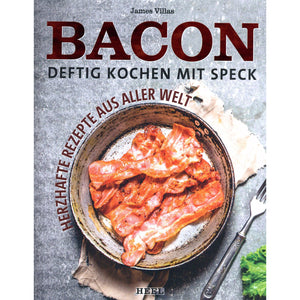 Bacon - Deftig kochen mit Speck