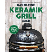 Das kleine Keramikgrill Buch