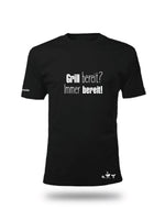 Sachsengriller - T-Shirt "Grill bereit? Immer bereit!"