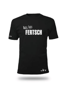 Sachsengriller - T-Shirt "Fertsch" 
